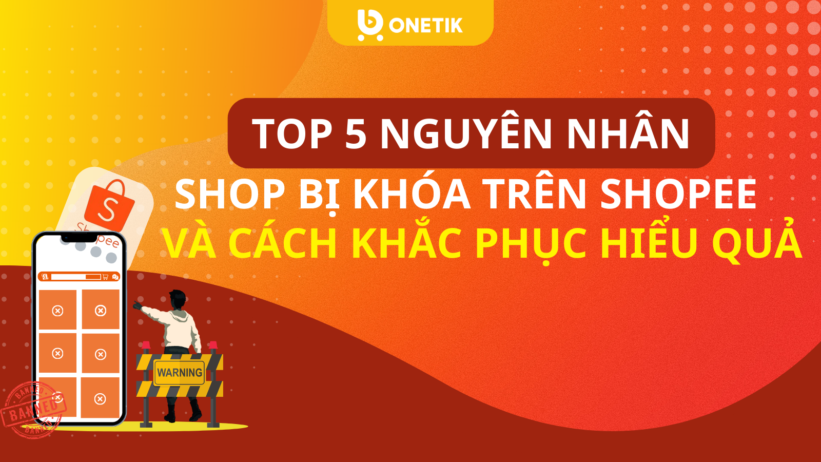 Shop bị khóa trến Shopee