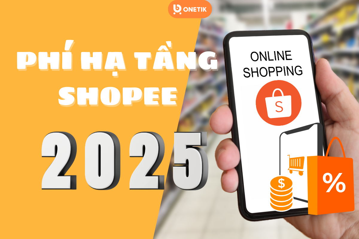 Phí hạ tầng Shopee 2025