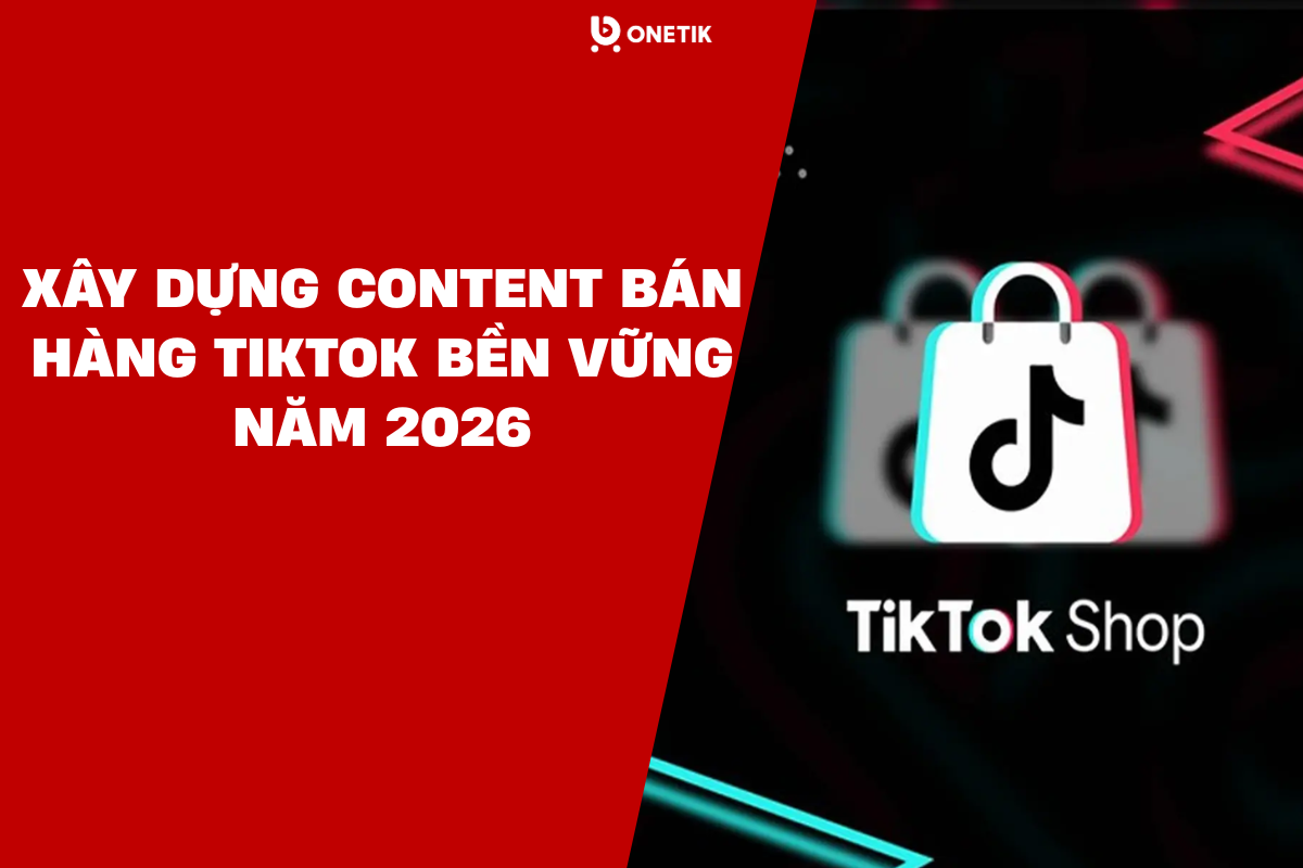 Content bán hàng TikTok