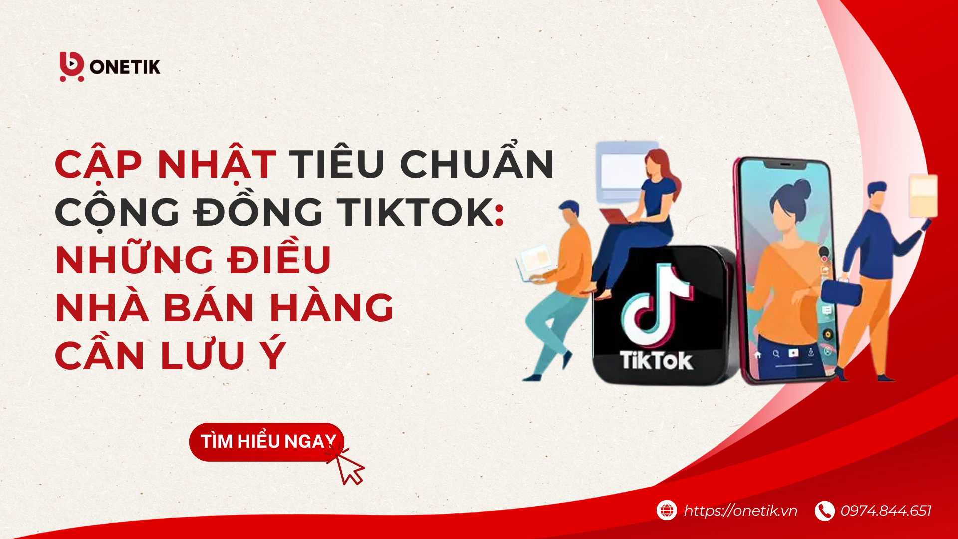 CẬP NHẬT TIÊU CHUẨN CỘNG ĐỒNG TIKTOK: NHỮNG ĐIỀU NHÀ BÁN HÀNG CẦN LƯU Ý