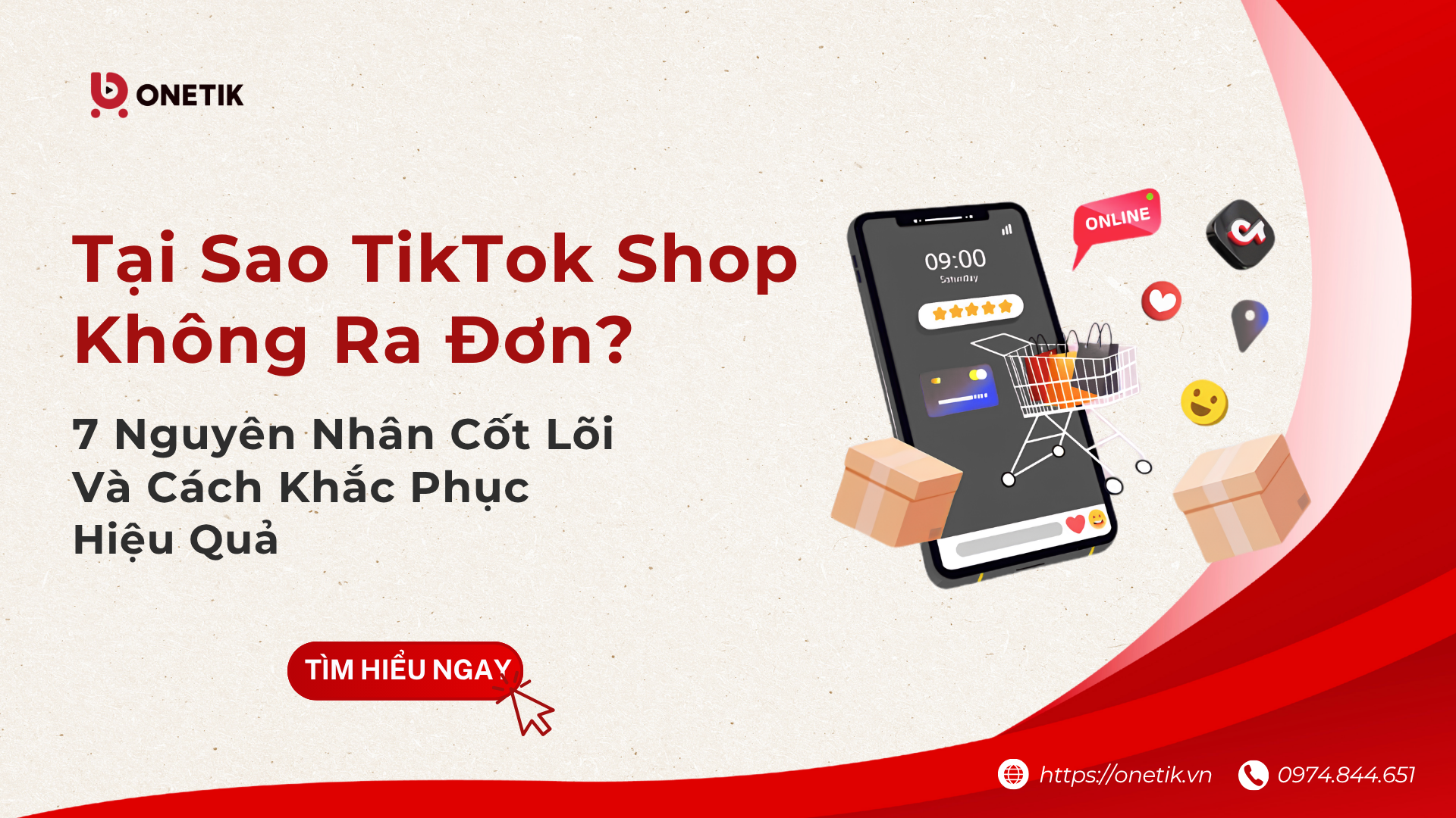 TẠI SAO TIKTOK SHOP KHÔNG RA ĐƠN? 7 NGUYÊN NHÂN CỐT LÕI VÀ CÁCH KHẮC PHỤC HIỆU QUẢ