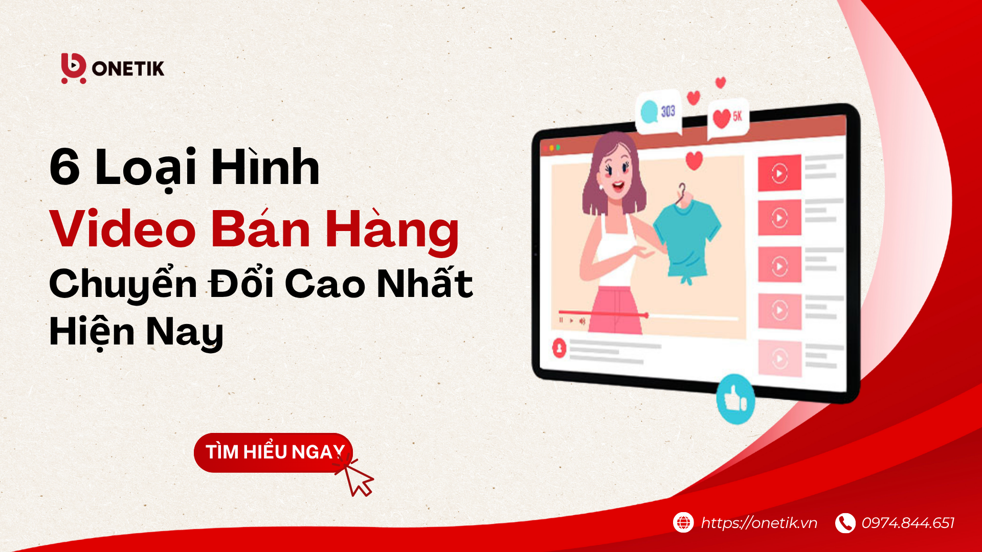 6 Loại Hình Video Bán Hàng Chuyển Đổi Cao Nhất Hiện Nay 