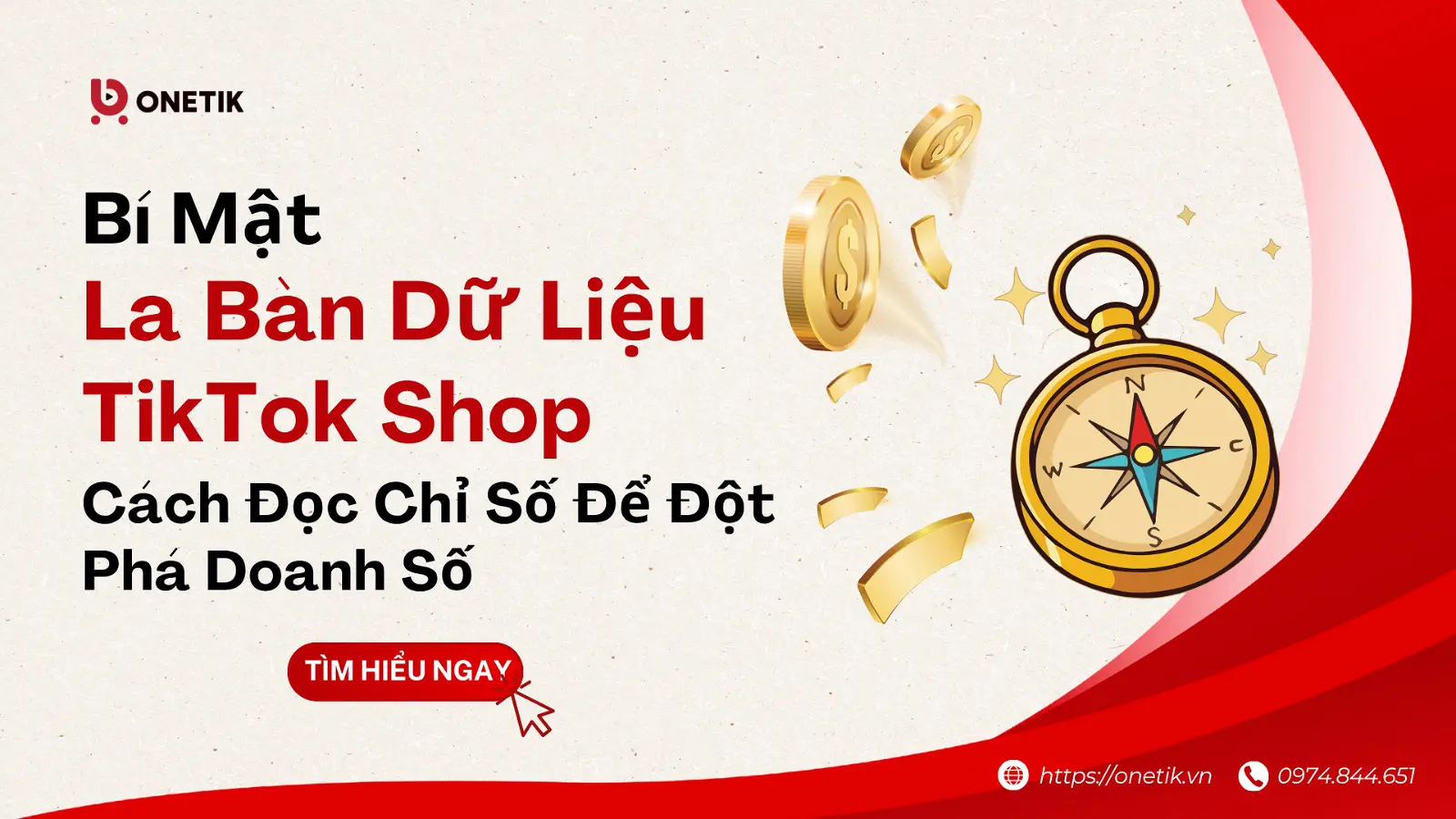 Bí Mật "La Bàn Dữ Liệu TikTok Shop": Cách Đọc Chỉ Số Để Đột Phá Doanh Số 