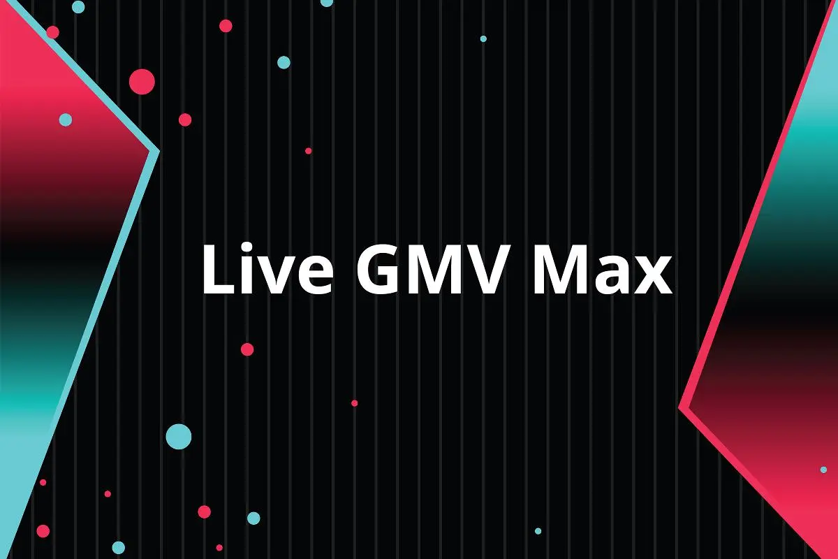 Live GMV Max Là Gì? 