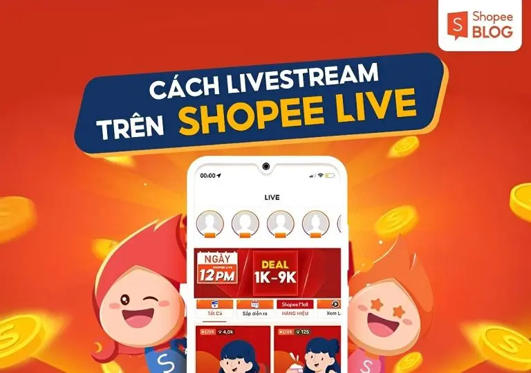 Shopee Live là gì? Vì sao nên livestream Shopee? 
